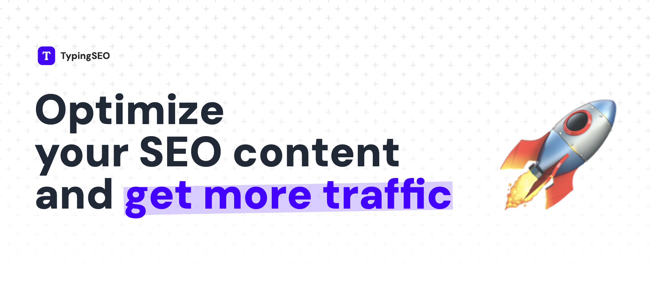Optimize your SEO content and get more traffic